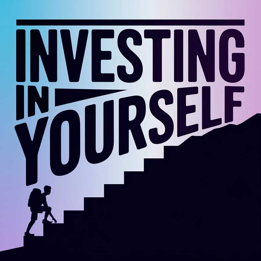 Investing in Yourself