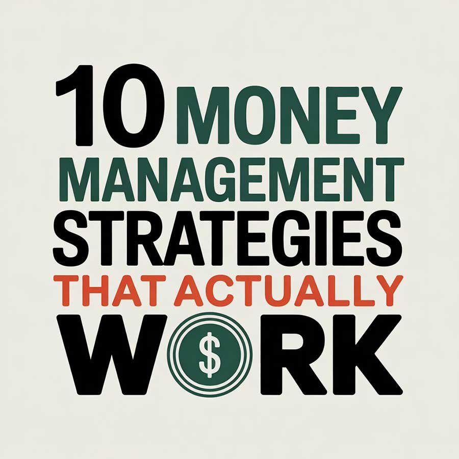 Money Management Strategies